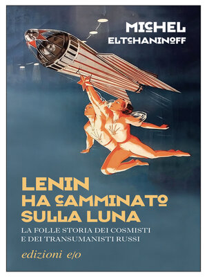 cover image of Lenin ha camminato sulla Luna